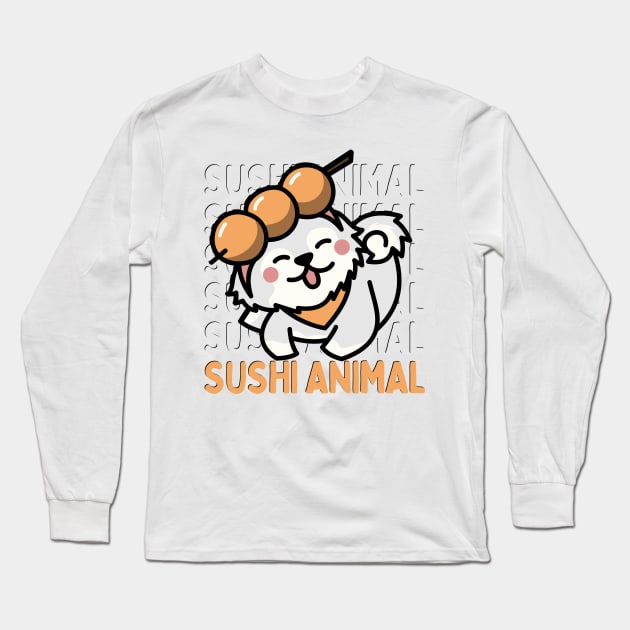 Cute Kawaii Sushi Animal I love Sushi Life is better eating sushi ramen Chinese food addict Long Sleeve T-Shirt by BoogieCreates